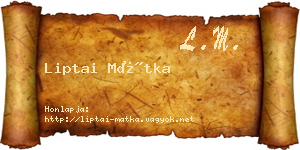 Liptai Mátka névjegykártya